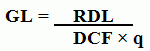 Gl = q DCF fois divisé par le RDL